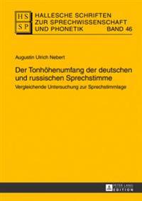 Der Tonhoehenumfang der deutschen und russischen Sprechstimme