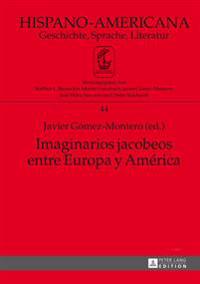 Imaginarios jacobeos entre Europa y América