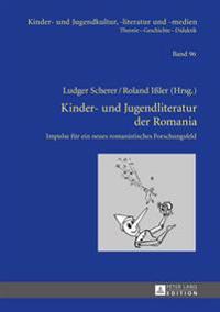 Kinder- Und Jugendliteratur Der Romania