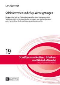 Selektivvertrieb Und Ebay-Versteigerungen