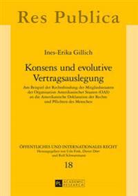 Konsens und evolutive Vertragsauslegung