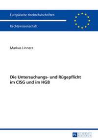 Die Untersuchungs- Und Ruegepflicht Im Cisg Und Im Hgb