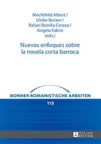 Nuevos enfoques sobre la novela corta barroca