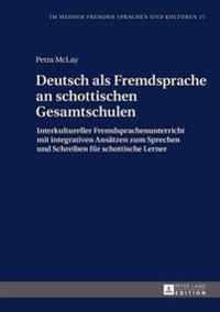 Deutsch ALS Fremdsprache an Schottischen Gesamtschulen