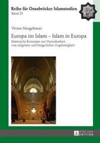 Europa im Islam - Islam in Europa