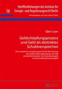 Geldschoepfungsprozess und Geld als abstraktes Schuldversprechen