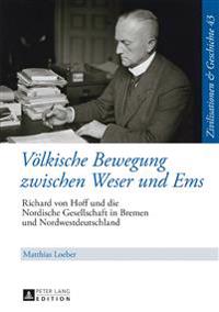 Voelkische Bewegung Zwischen Weser Und EMS