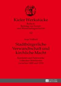 Stadtbuergerliche Verwandtschaft und kirchliche Macht
