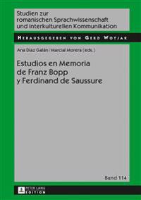 Estudios En Memoria de Franz Bopp Y Ferdinand de Saussure