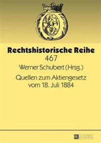 Quellen Zum Aktiengesetz Vom 18. Juli 1884