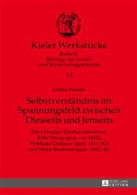 Selbstverstaendnis im Spannungsfeld zwischen Diesseits und Jenseits