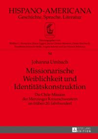 Missionarische Weiblichkeit und Identitaetskonstruktion