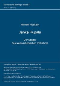 Janka Kupala. Der Saenger des weissruthenischen Volkstums