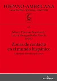 Zonas de contacto en el mundo hispánico