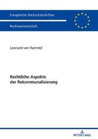 Rechtliche Aspekte Der Rekommunalisierung
