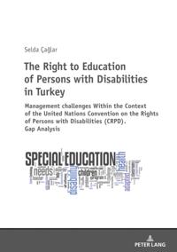 Right to Education of Persons with Disabilities in Turkey