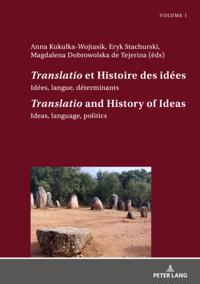 Translatio et Histoire des idees / Translatio and the History of Ideas