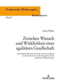 Zwischen Wunsch und Wirklichkeit einer egalitaeren Gesellschaft