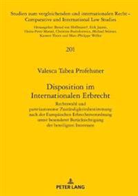 Disposition Im Internationalen Erbrecht
