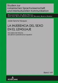 La Injerencia del Sexo En El Lenguaje