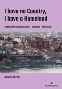 I have no Country, I have a homeland