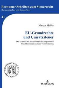 EU-Grundrechte und Umsatzsteuer