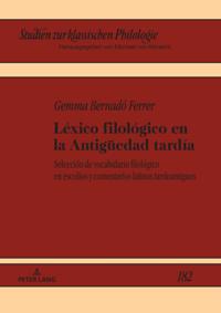 Léxico filológico en la Antigueedad tardía