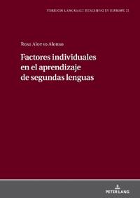 Factores Individuales En El Aprendizaje de Segundas Lenguas