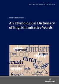 An Etymological Dictionary of English Imitative Words