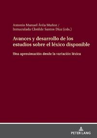 Avances y desarrollo de los estudios sobre el léxico disponible