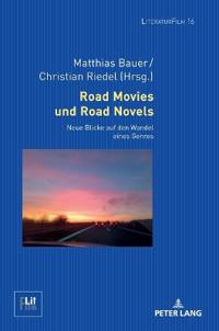 Road Movies und Road Novels