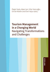 Tourism Management in a Changing World