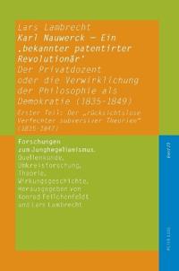 Karl Nauwerck - Ein 'bekannter patentirter Revolutionär', Band 2