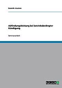 Abfindungsleistung bei betriebsbedingter Kündigung
