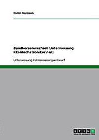 Zündkerzenwechsel (Unterweisung Kfz-Mechatroniker / -in)