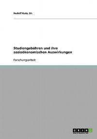 Studiengebühren und ihre sozioökonomischen Auswirkungen