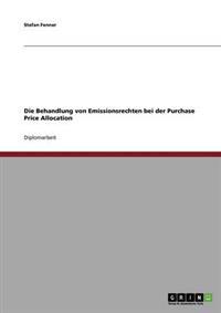 Die Behandlung von Emissionsrechten bei der Purchase Price Allocation