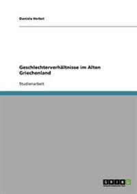 Geschlechterverhältnisse im Alten Griechenland