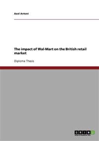 Impact of Wal-Mart on the British Retail Market