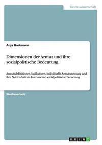 Dimensionen der Armut und ihre sozialpolitische Bedeutung