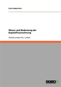 Wesen und Bedeutung der Kapitalflussrechnung