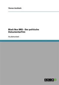 Black Box BRD - Der politische Dokumentarfilm