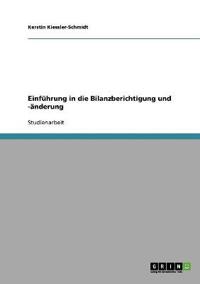 Einführung in die Bilanzberichtigung und -änderung