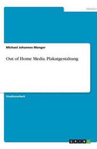 Out of Home Media. Plakatgestaltung