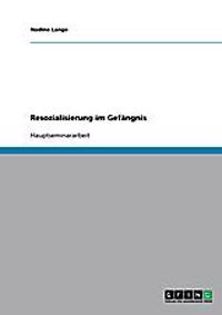 Resozialisierung im Gefängnis