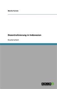 Dezentralisierung in Indonesien