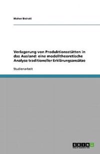 Verlagerung von Produktionsstätten in das Ausland