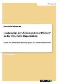 Das Konzept der "Communities of Practice" in der lernenden Organisation