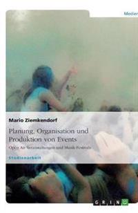 Planung, Organisation und Produktion von Events