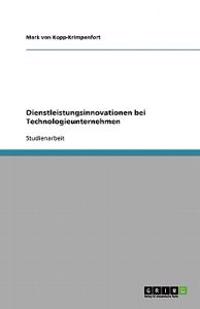 Dienstleistungsinnovationen bei Technologieunternehmen
